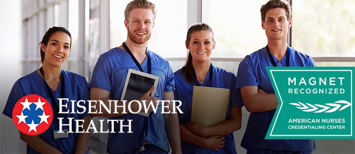 Eisenhower Health Magnet Recognized Hospital
